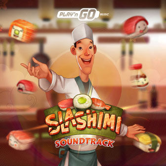 Slashimi Soundtrack; Play'n GO Music